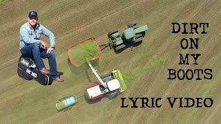 Marty Mone - Dirt On My Boots (LYRIC VIDEO)