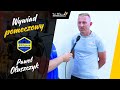 Paweł Oluszczyk - Progres Zduńska Wola - wywiad pomeczowy