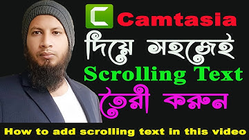 Camtasia Scrolling Text || How to Add Scrolling Text Effect Video In Camtasia 2022 || Tech24 Study