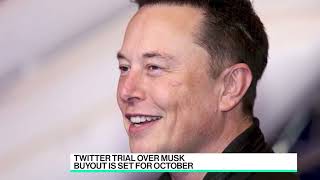 'Bloomberg Technology' 07/19/2022 Twitter Trial Set