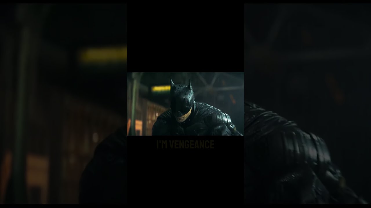  I Am The Shadows Batman Edit Thebatmanedit Thebatman Youtubeshorts