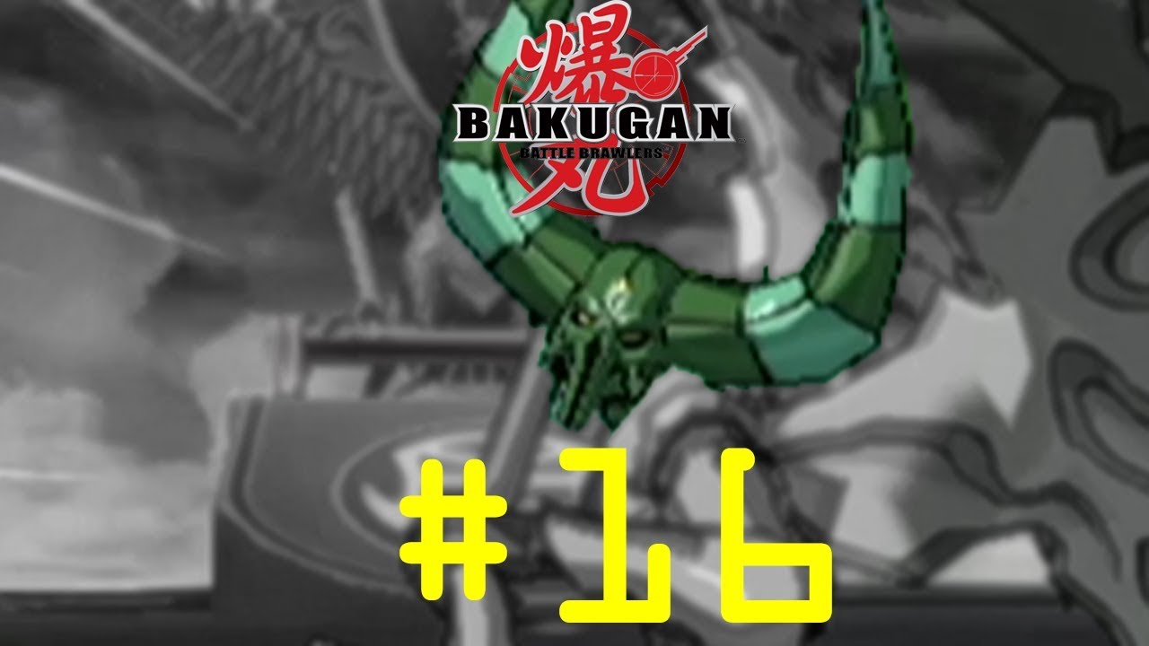 bakugan battle brawlers season 1 episode 16 bakugan battle brawlers season 1 episode 16