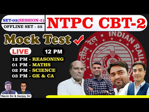 NTPC CBT 2  [(ONLINE  TEST NO -03 (SESSION-5) OFFLINE No - 55]SPECIAL MOCK TEST DISCUSSION 2022