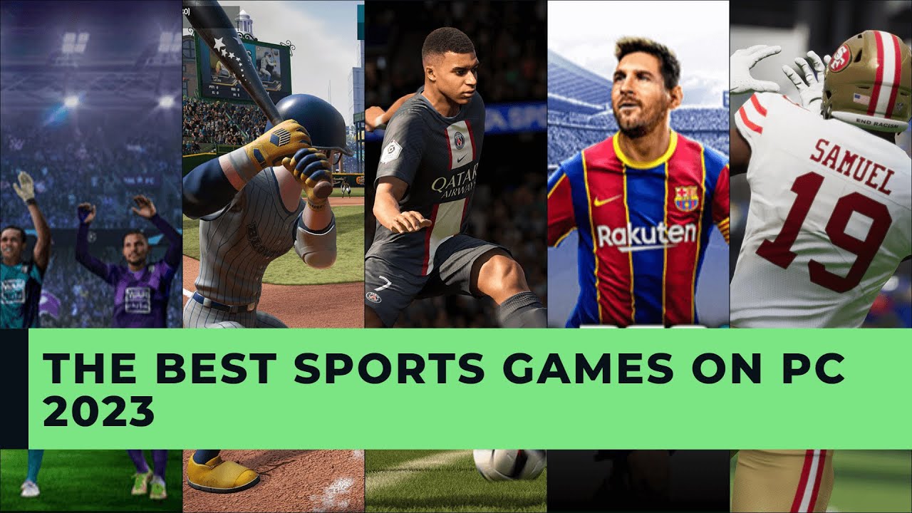 THE BEST SPORTS GAMES ON PC 2023 YouTube