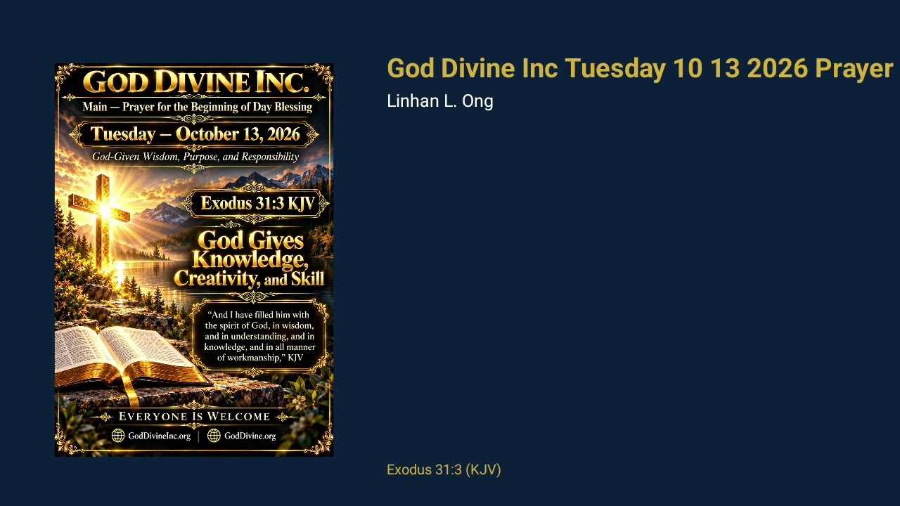 God Divine Inc Tuesday 10 13 2026 Prayer for the Beginning of Day Blessing