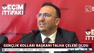 Gençli̇k Kollari Başkani Talha Çelebi̇ Oldu