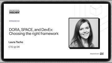DORA, SPACE, Devex Webinar | Laura Tacho + Abi Noda