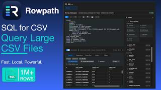 Run SQL Queries on Large CSV Files | Rowpath