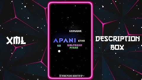 APANE GIRLFRIENDS KO ᥬ🤣᭄💖 || NEW TREND XML 👀💥 || NEW XML FILE 🎟️🦋|| #xml #xml_file #am_editors_bd