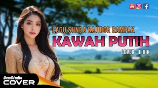Kawah Putih - Bajidor Sunda Rampak (Cover & Lirik)