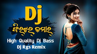Filter Kamaal  New Sambalpuri Dj Song  Rgs Dj Remix High Quality Dj Bass