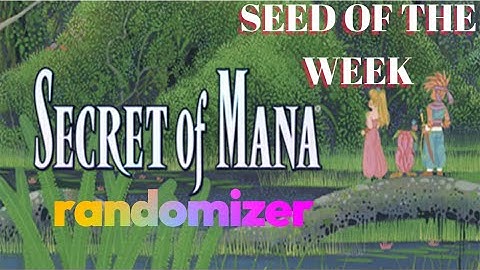 Secret of Mana Randomizer - SEED OF THE WEEK (# 119) - FIEND HEAD FIASCO (1:23:37)
