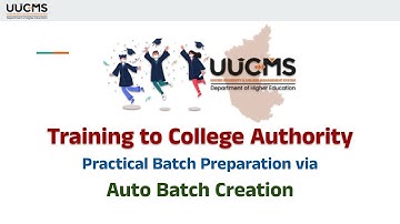 UUCMS - Training to College Authority - Practical Batch Preparation via Auto Batch Creation #uucms