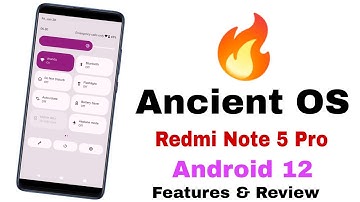 Ancient OS Redmi Note 5 pro | Android 12 | Features Review | New satting | Coustomztion 🔥🔥🔥