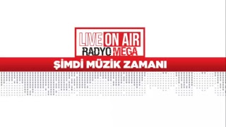 Radyo Mega - Canlı Yayın (Live) Radyo Mega - Canlı Yayın (Live)