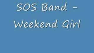 Video thumbnail of "SOS Band - Weekend Girl"