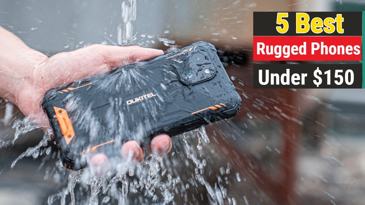 Top 5 Best Cheap Rugged Phones Under 150 of 2023 YouTube
