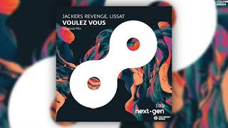 Jackers Revenge & Lissat - Voulez Vous Resimi