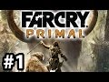 KAKOV POCHETOK!! (Far Cry Primal #1)