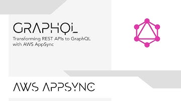 Transforming REST APIs to GraphQL with AWS AppSync