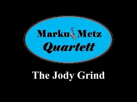 The Jody Grind,Markus Metz Quartett,2010 11 19