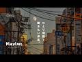 【Playlist】ひとり帰路で聴きたい洋楽🌙 | Cozy | Chill | 作業用BGM