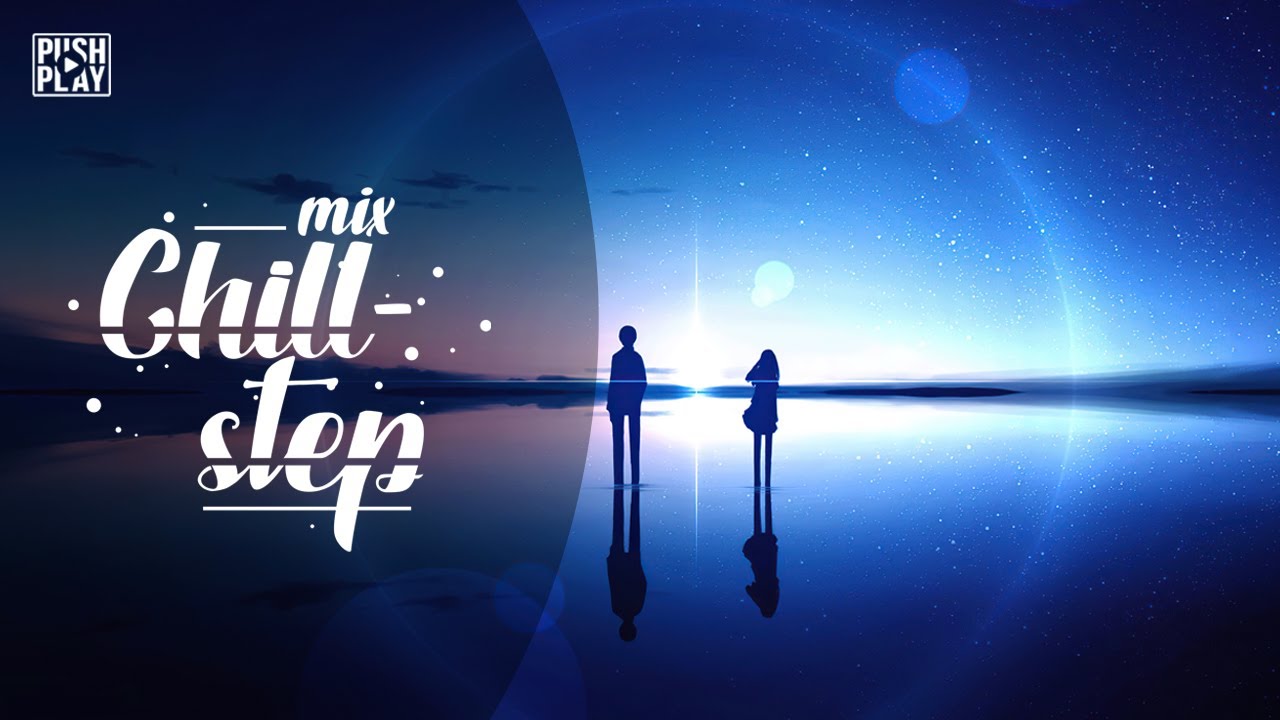 Chillstep ● Chill Out ● Chill Trap ●  Best mix - Relax music #86