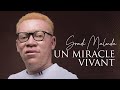 Gradi malonda   un miracle vivant