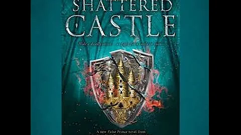 The Shattered Castle (Book 5) - Jennifer A. Nielsen