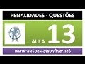 AULA 26 PROVA SIMULADA INFRAÇÕES E PENALIDADES AUTO ESCOLA CURSO DE LEGI...
