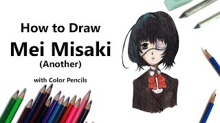 How To Draw Mei Misaki From Another With Color Pencils Time Lapse