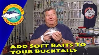Add Soft Baits To Your Bucktails | SPORT FISHING screenshot 1