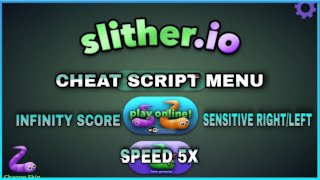 CHEAT SCRIPT SLITHER io 100% WORK