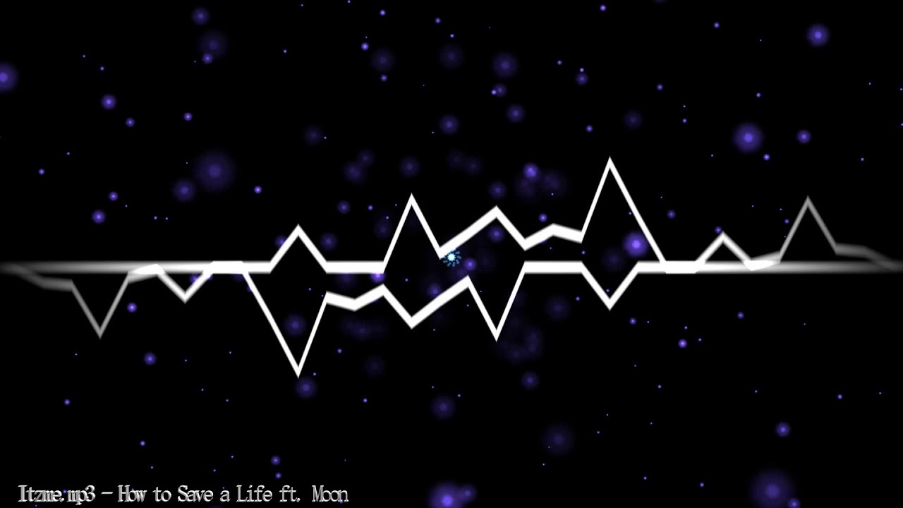 Guarda Itzme.mp3 - How to Save a Life (ft. Moon) su YouTube Guarda Itzme.mp3 - How to Save a Life (ft. Moon) su YouTube