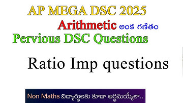 AP Mega DSC 2025 Maths | Arithmetic Mega Marathon  | AP MEGA DSC 2025 _ RAPID REVISION Ratio