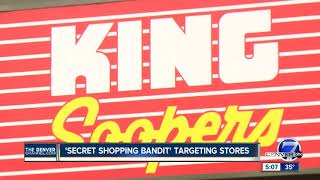 Bold serial robber dubbed ‘Secret Shopper Bandit’ targeting Denver-area Kings Soopers
