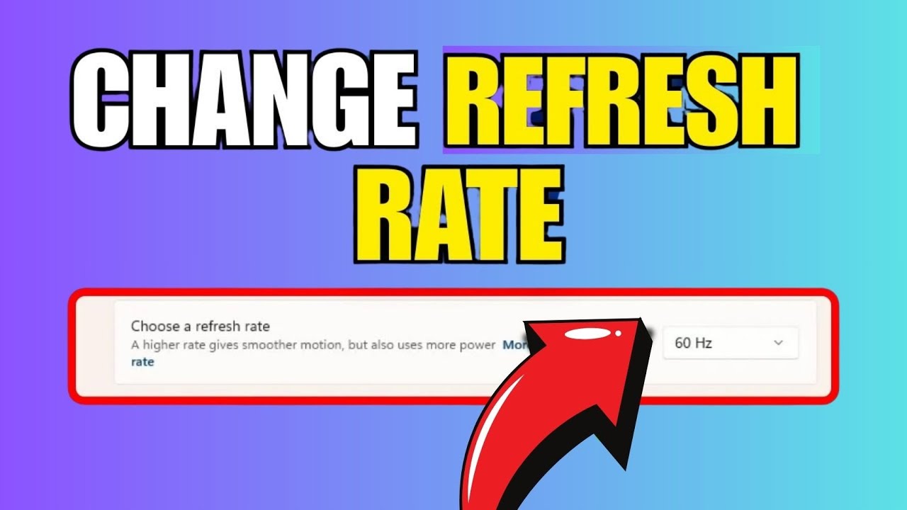 How to Change Refresh Rate in Windows 11 (2025) - YouTube