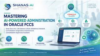 Mastering AI Powered Administration in FCCS Using Diagnostics, Approvals & Calculation Assistants