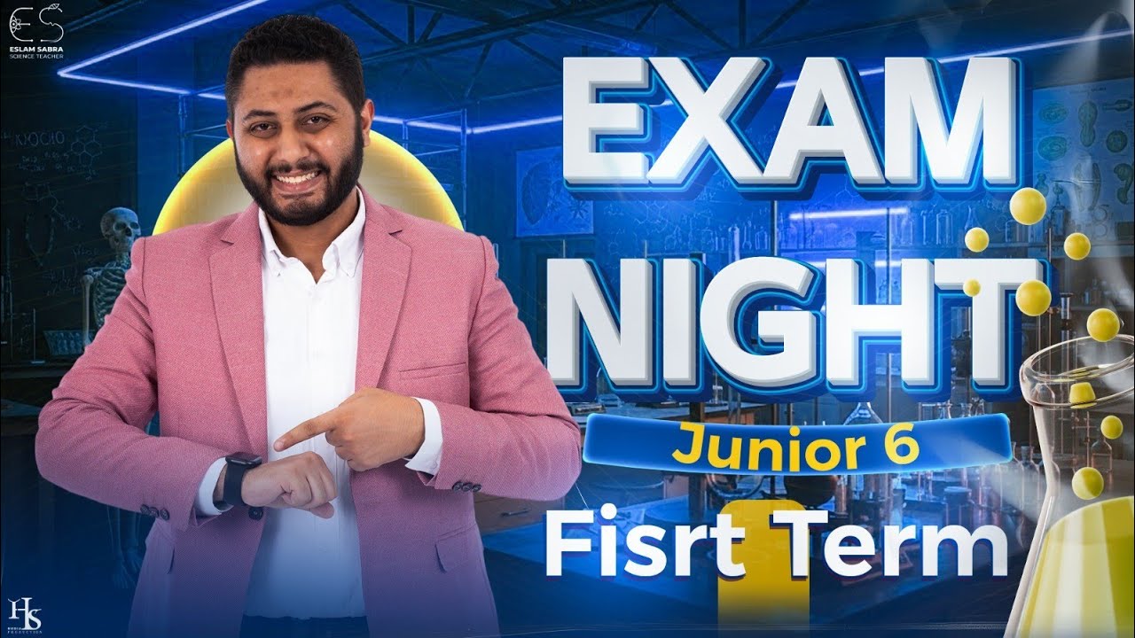 Exam Night First Term for Junior(6)