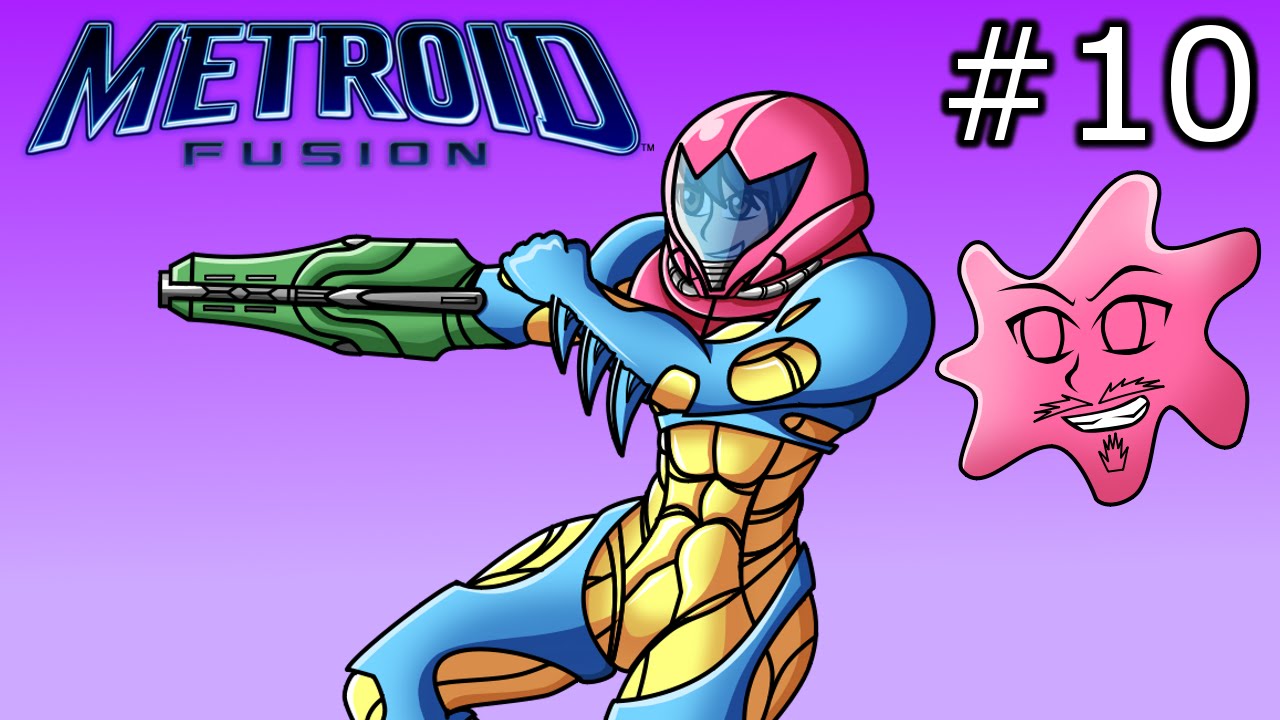 Metroid Fusion (60fps) w/DatDiscoDan Part 10 ~ New X Parasite!