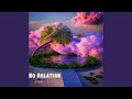 No Relation mp3