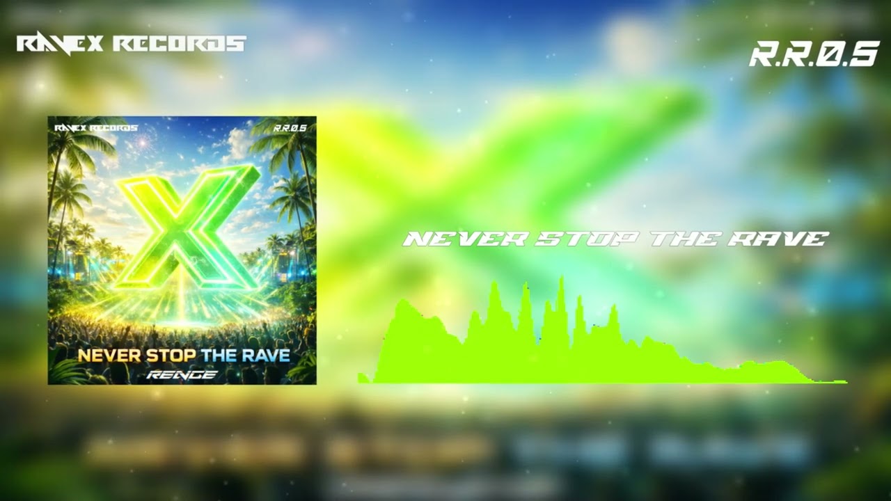 Renge - Never Stop The Rave【Original Mix】
