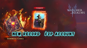 Watcher Of Realms| Immortal Codex Conqueror (F2P Account)