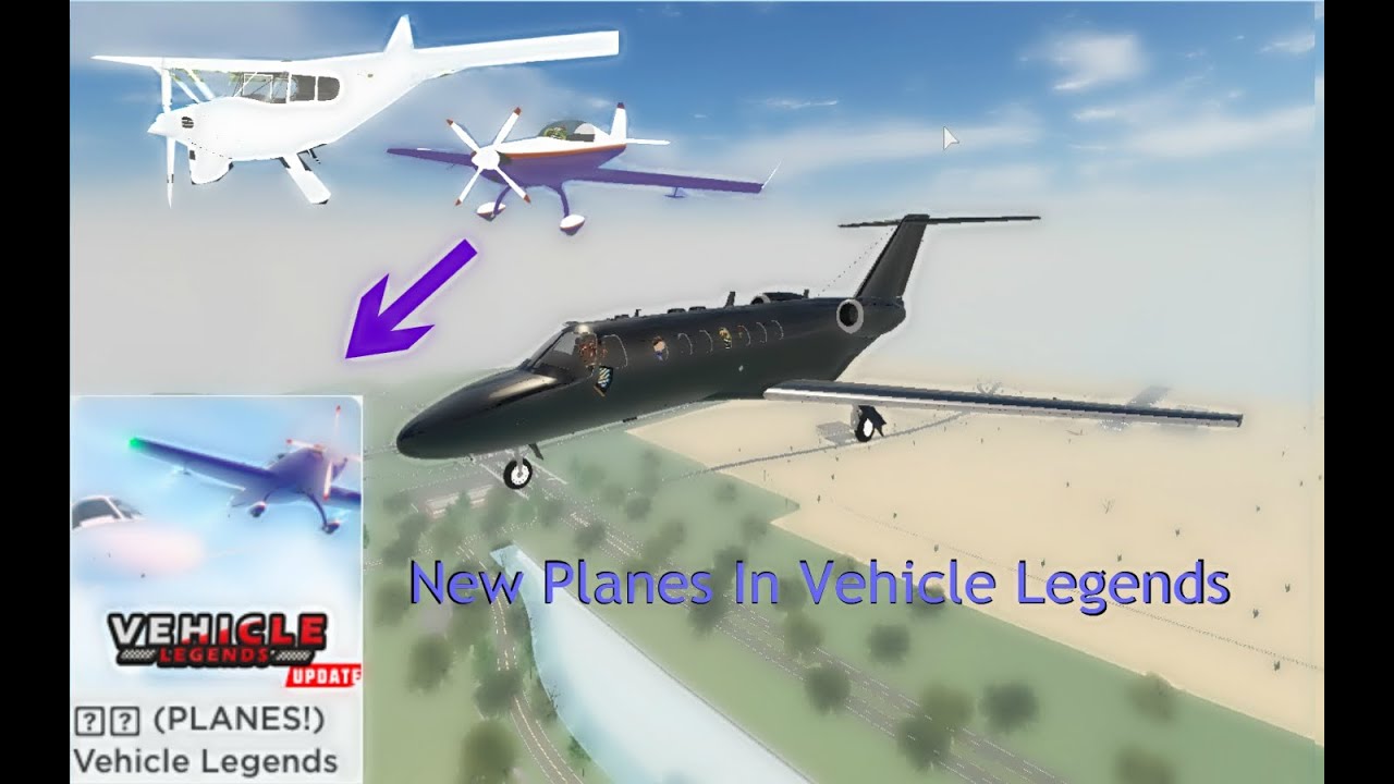 Roblox Vehicle Legends 3 New Planes YouTube