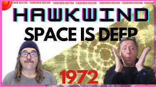 Hawkwind:  Space Is Deep (NASA APPROVED) Reaction