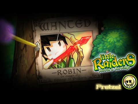 Little Raiders: Robinu0027s Revenge - Episode 1
