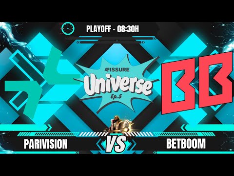 [BR] PARIVISION X BETBOOM - FISSURE UNIVERSE 6 - PLAY OFF - @VINI @LEON