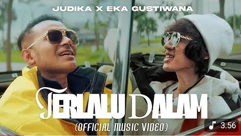 Judika x Eka Gustiwana - Terlalu Dalam ( Official Musik Video )