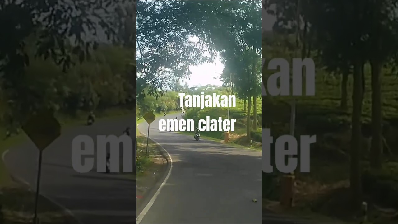 tanjakan emen ciater@shorts@edi surowo 6064@