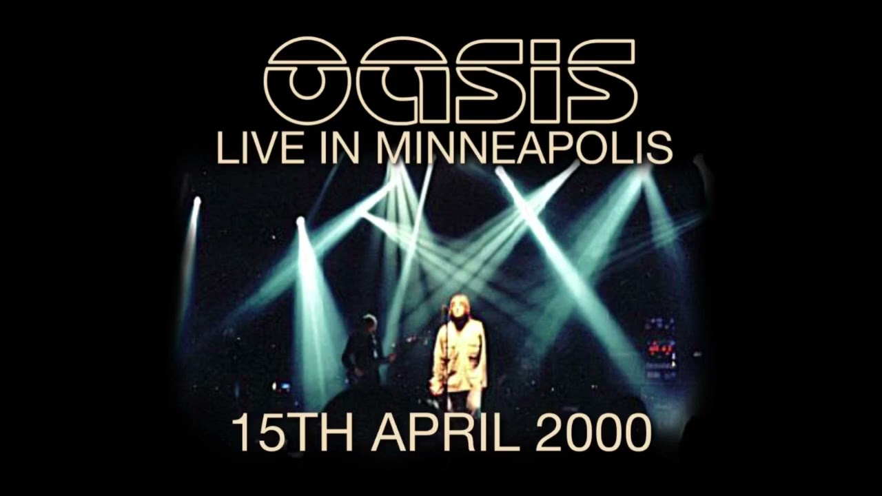 Oasis - Live in Minneapolis (15th April 2000) - YouTube